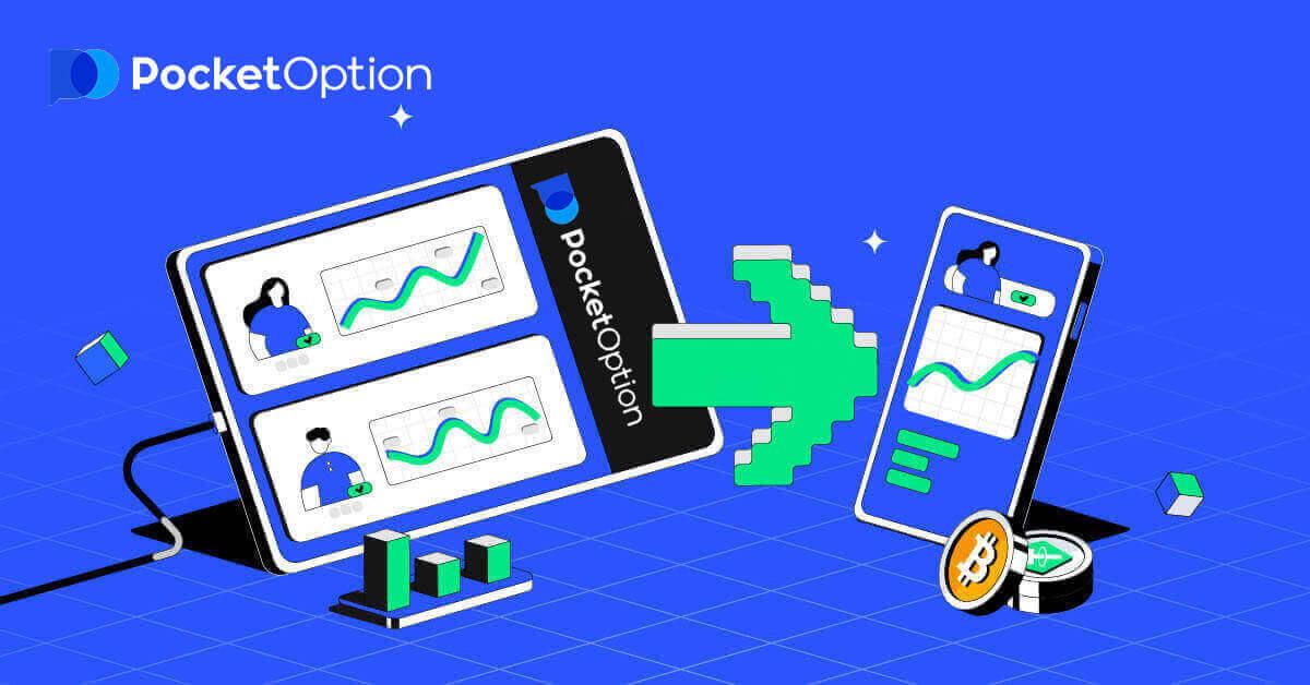 Cara Mendaftar dan Menarik Uang di Pocket Option