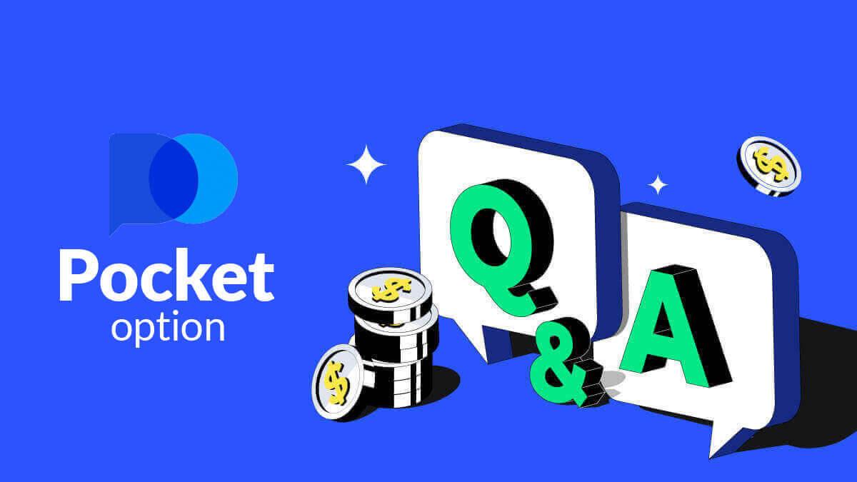 Bieži uzdotie jautājumi (FAQ) par Pocket Option